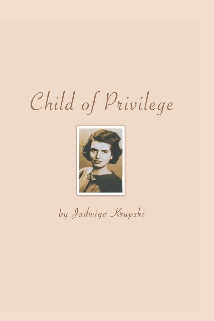 Front cover_Child Of Privilege