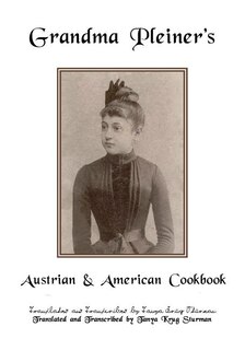 Couverture_Grandma Pleiner's Austrian & American Cookbook