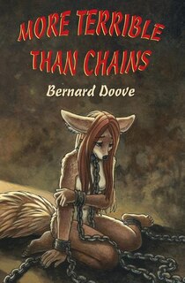 Front cover_More Terrible Than Chains