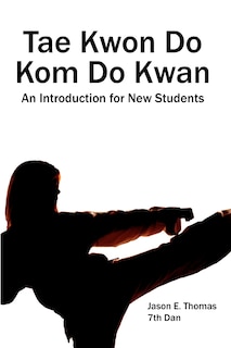 Couverture_Tae Kwon Do Kom Do Kwan