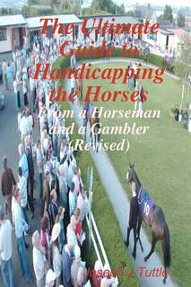Front cover_The Ultimate Guide To Handicapping The Horses