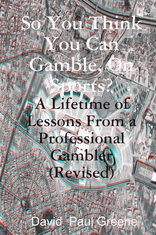 Couverture_So You Think You Can Gamble, On Sports?