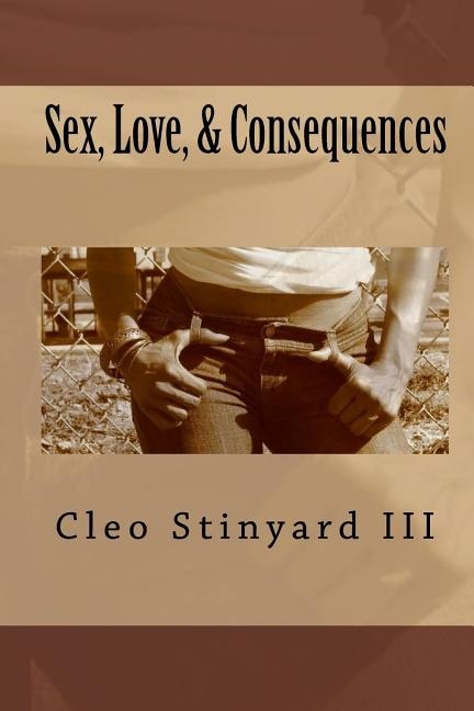 Couverture_Sex, Love, & Consequences