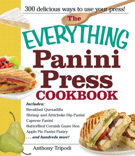 Couverture_The Everything Panini Press Cookbook