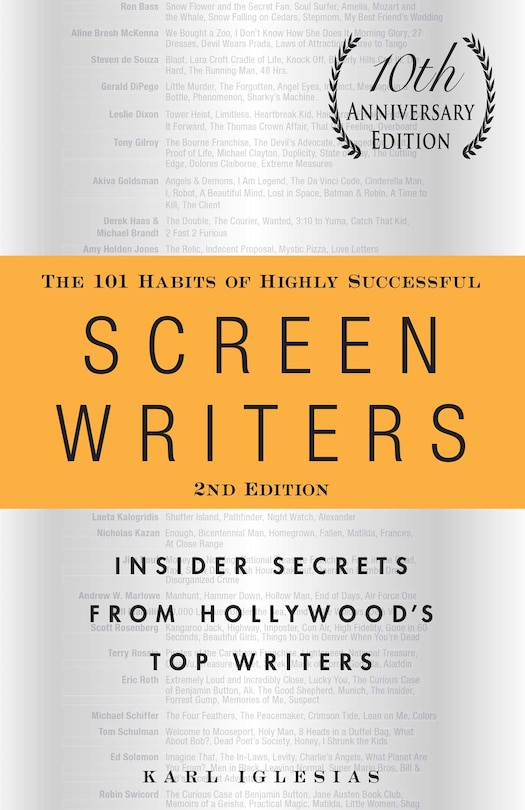 Front cover_The 101 Habits of Highly Successful Screenwriters, 10th Anniversary Edition
