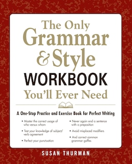 Couverture_The Only Grammar & Style Workbook You'll Ever Need