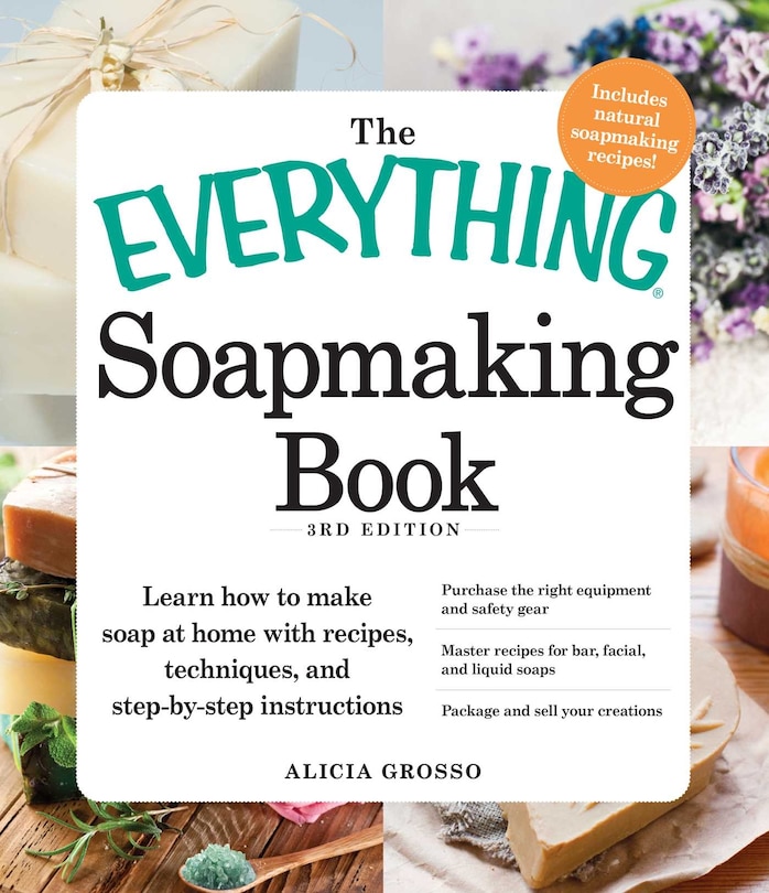 Couverture_The Everything Soapmaking Book