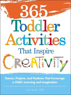 Front cover_365 Toddler Activities That Inspire Creativity