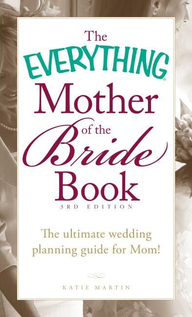 Couverture_The Everything Mother of the Bride Book