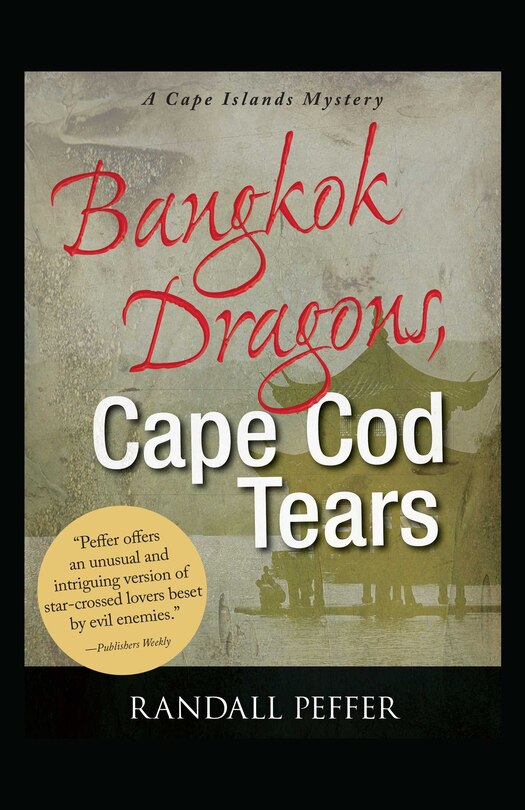 Front cover_Bangkok Dragons, Cape Cod Tears