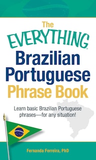 Front cover_The Everything Brazilian Portuguese Phrase Book