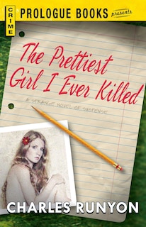 Front cover_The PRETTIEST GIRL I EVER KILLED