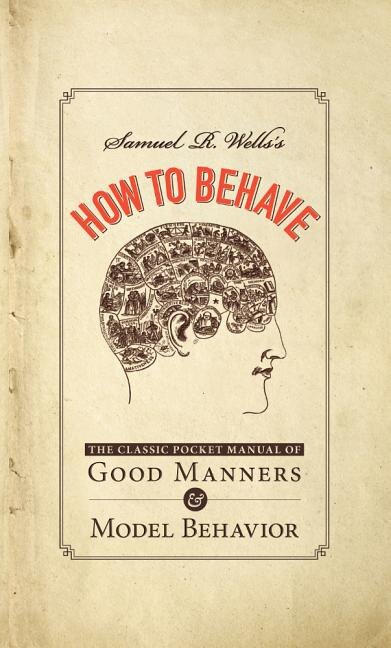Couverture_Samuel R. Wells's How To Behave
