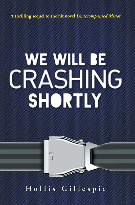 Front cover_We Will Be Crashing Shortly