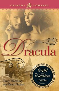 Couverture_Dracula: The Wild And Wanton Edition Volume 1