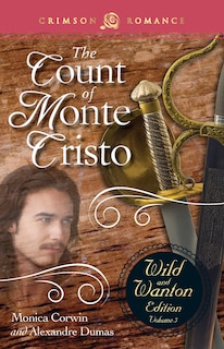 Couverture_Count Of Monte Cristo: The Wild And Wanton Edition Volume 5