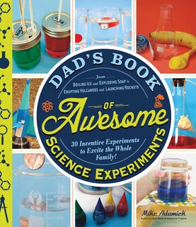 Front cover_Dad's Book of Awesome Science Experiments
