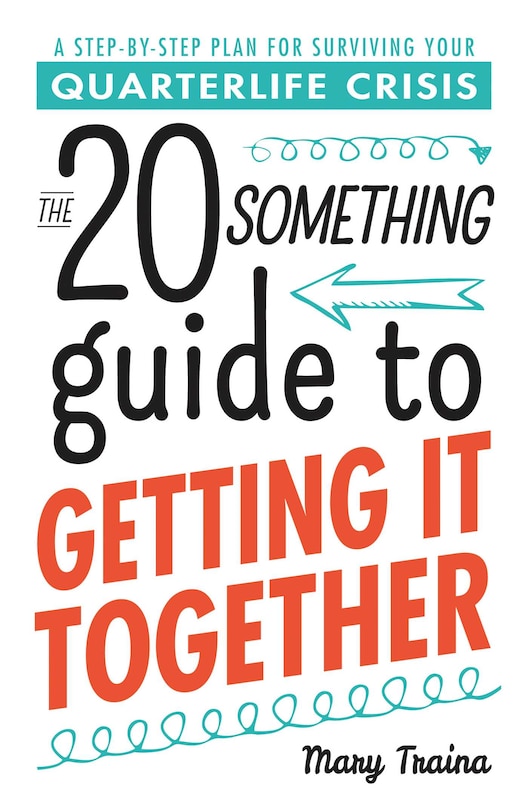 Couverture_The Twentysomething Guide to Getting It Together