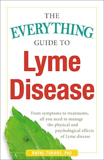 Front cover_The Everything Guide To Lyme Disease