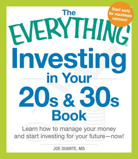 Front cover_The Everything Investing In Your 20s And 30s Book