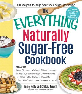 Front cover_The Everything Naturally Sugar-free Cookbook