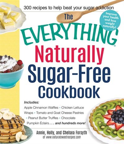 Front cover_The Everything Naturally Sugar-free Cookbook
