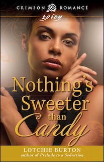 Front cover_Nothing's Sweeter Than Candy