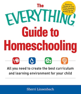 Front cover_The Everything Guide To Homeschooling