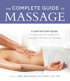 Front cover_The Complete Guide To Massage