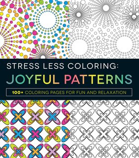 Couverture_Stress Less Coloring - Joyful Patterns