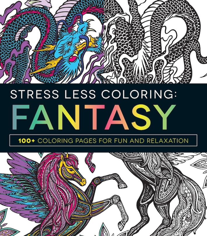 Front cover_Stress Less Coloring - Fantasy