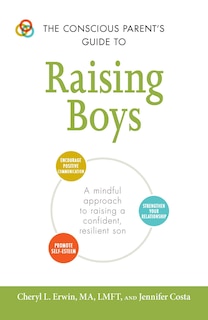 Couverture_The Conscious Parent's Guide to Raising Boys