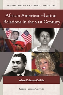 Front cover_African American-Latino Relations in the 21st Century