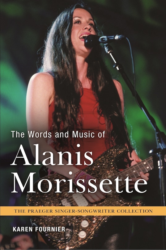 Front cover_The Words and Music of Alanis Morissette