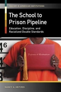 Front cover_The School-to-Prison Pipeline