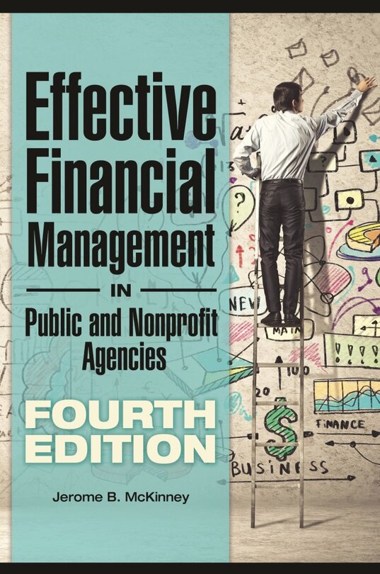 Front cover_Effective Financial Management in Public and Nonprofit Agencies
