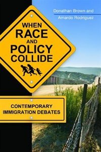 Front cover_When Race and Policy Collide