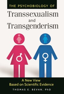 Front cover_The Psychobiology of Transsexualism and Transgenderism