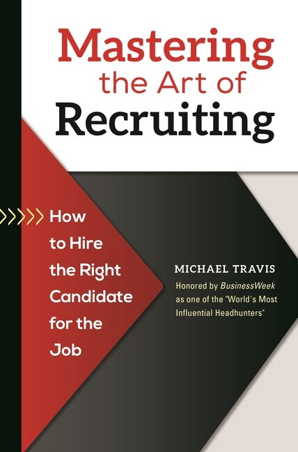 Front cover_Mastering the Art of Recruiting