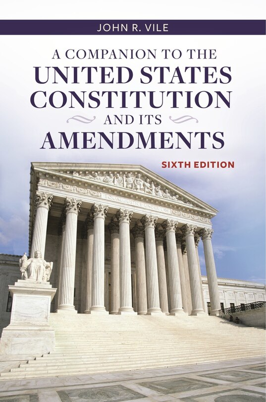 Couverture_A Companion to the United States Constitution and Its Amendments