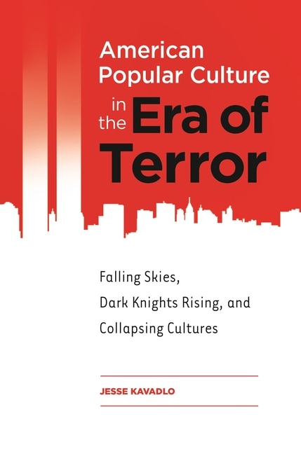 Front cover_American Popular Culture in the Era of Terror