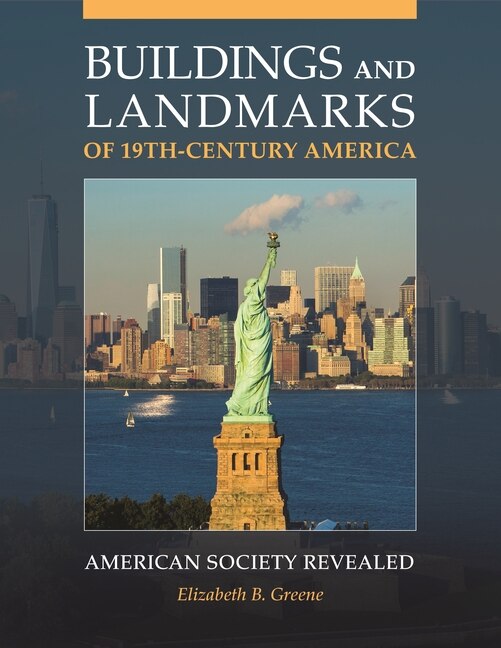 Front cover_Buildings and Landmarks of 19th-Century America