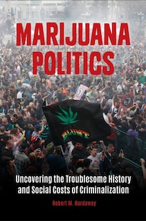 Couverture_Marijuana Politics