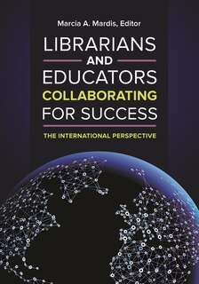 Couverture_Librarians and Educators Collaborating for Success