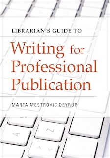 Couverture_Librarian's Guide to Writing for Professional Publication