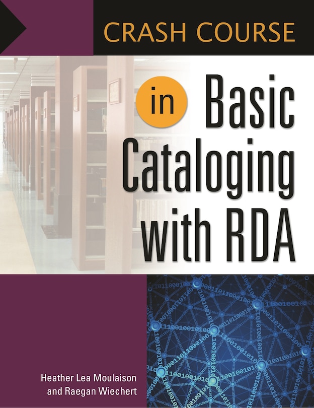 Couverture_Crash Course in Basic Cataloging with RDA