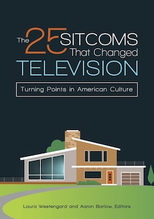 Couverture_The 25 Sitcoms That Changed Television