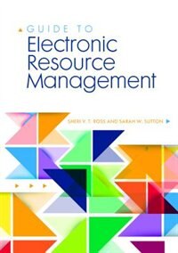 Front cover_Guide to Electronic Resource Management