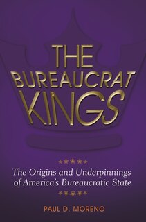Front cover_The Bureaucrat Kings