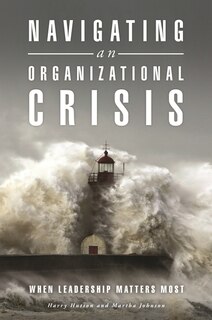 Front cover_Navigating an Organizational Crisis
